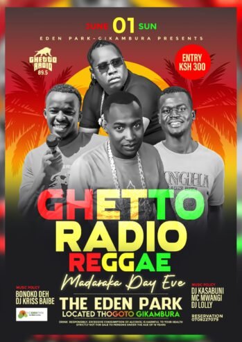 Ghetto Radio Reggae on Madaraka Day Eve